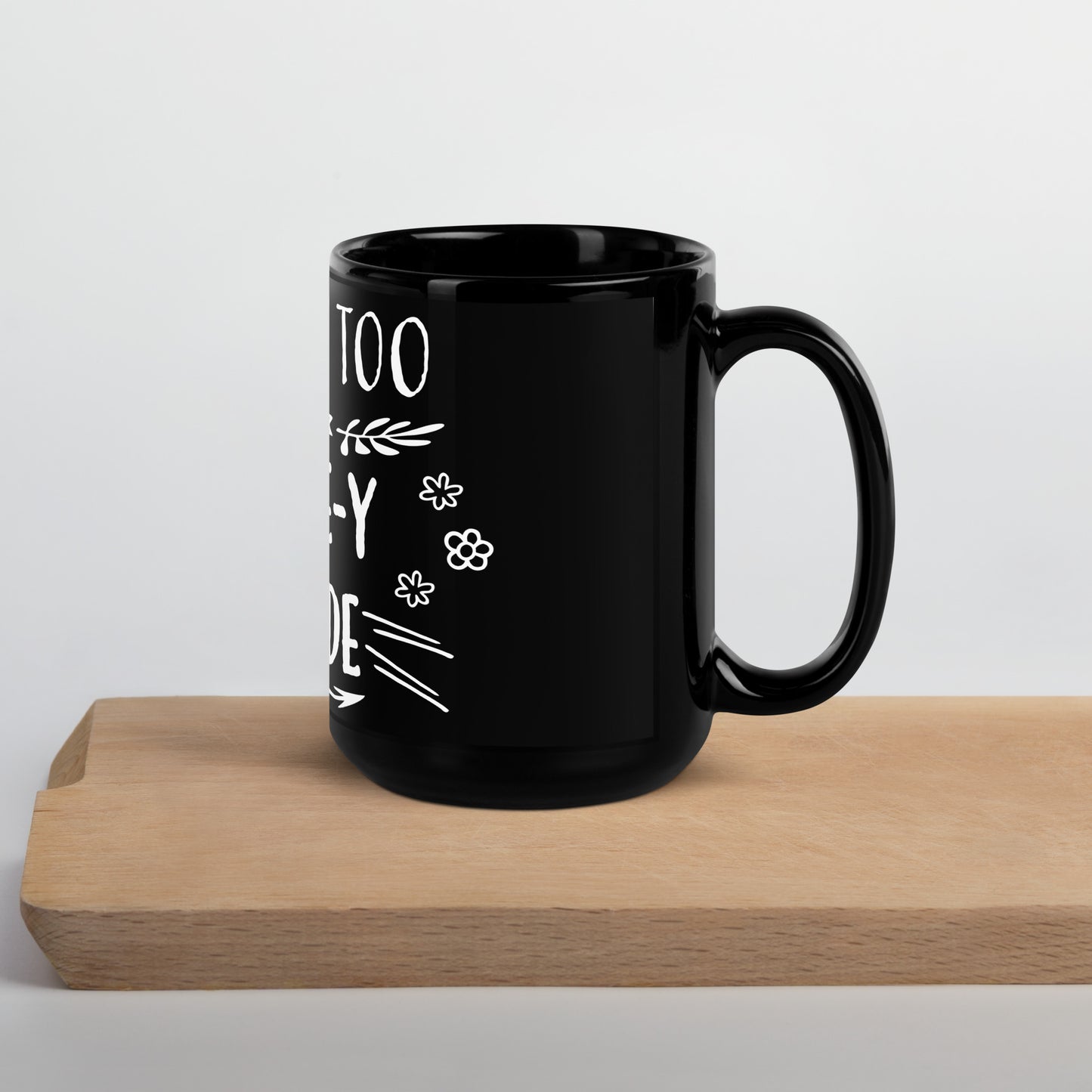 "Way Too People-y" Black Glossy Mug