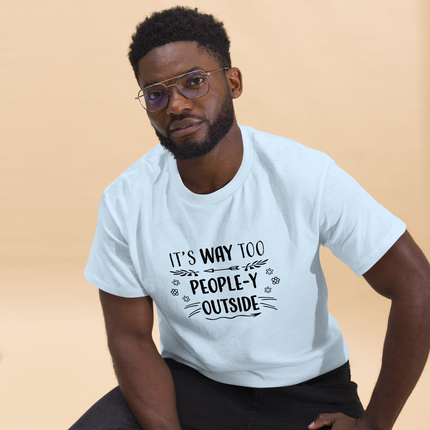 "Way Too People-y" Men's classic tee