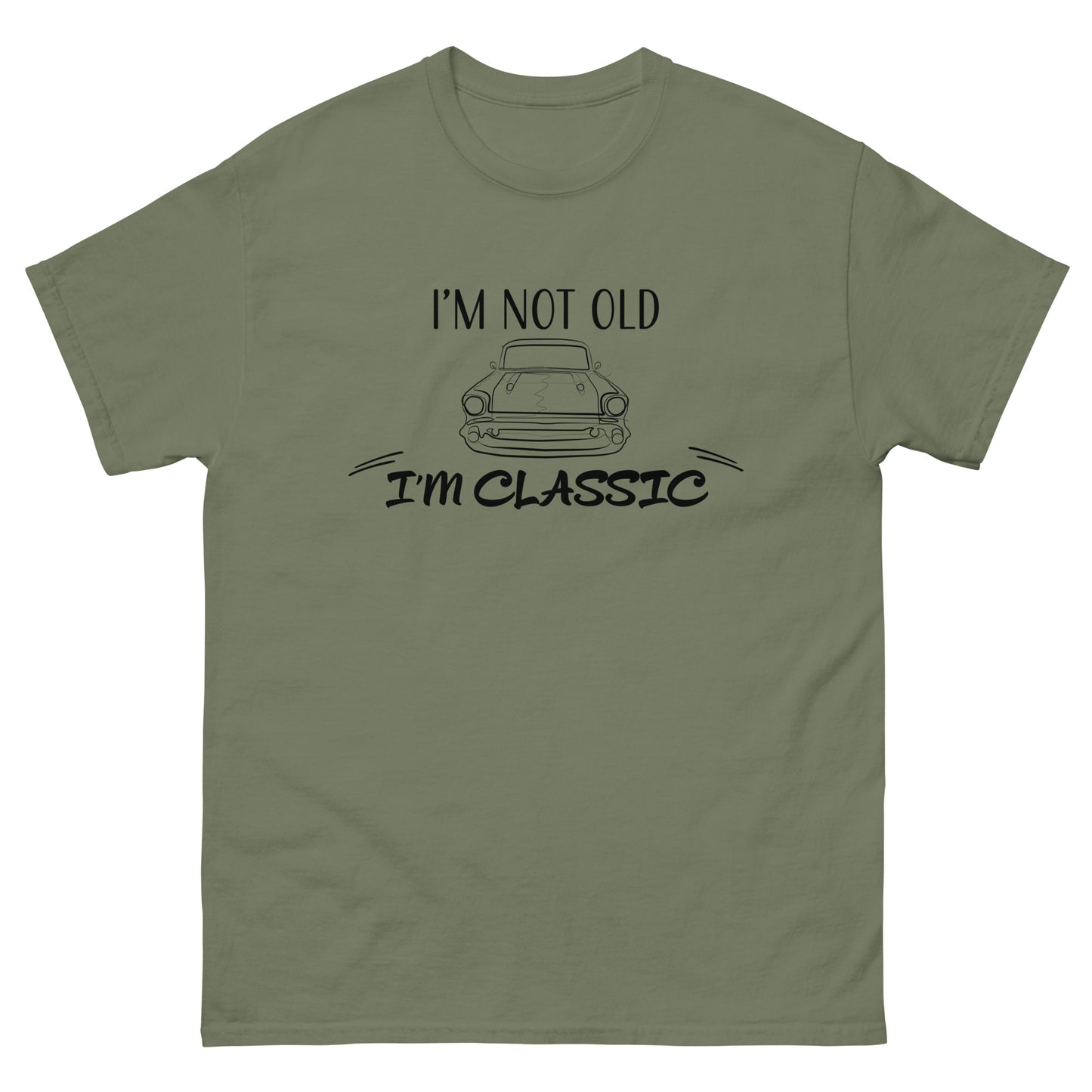 "I'm Not Old, I'm Classic" Two Sided Men's classic tee