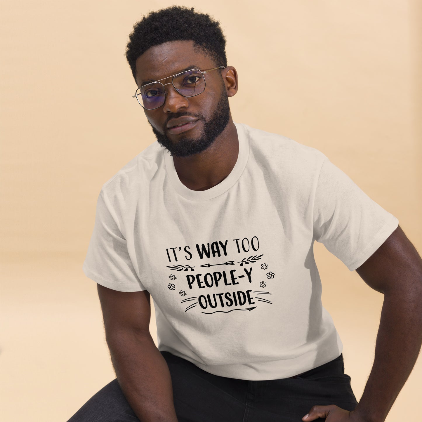 "Way Too People-y" Men's classic tee