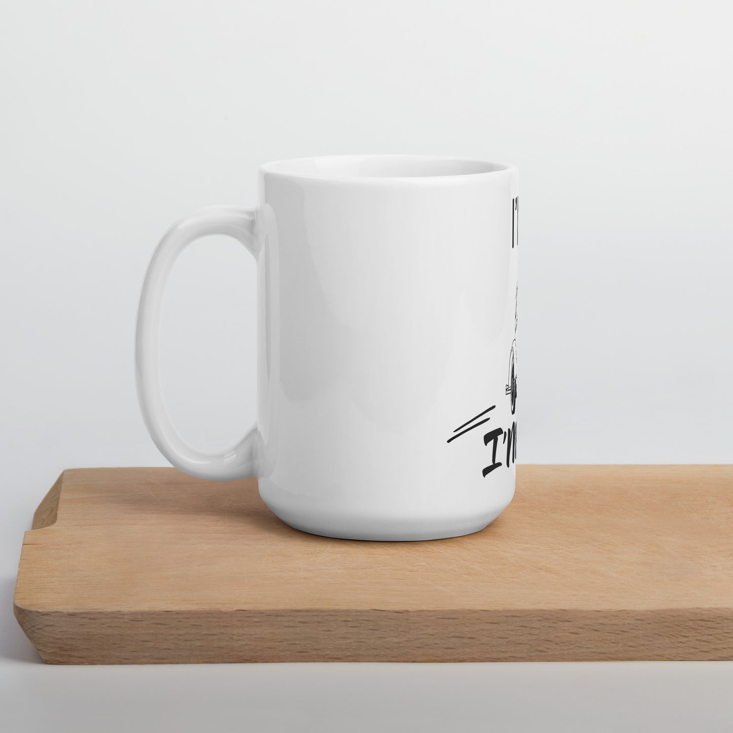 "I'm Not Old, I'm Classic" - White glossy mug